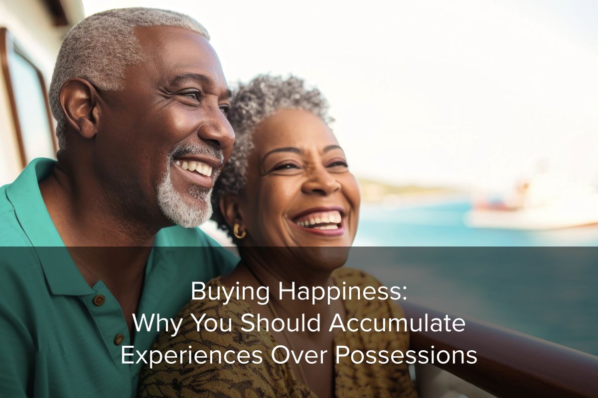 Achieve long-term happiness and contentment by accumulating memorable experiences over possessions.