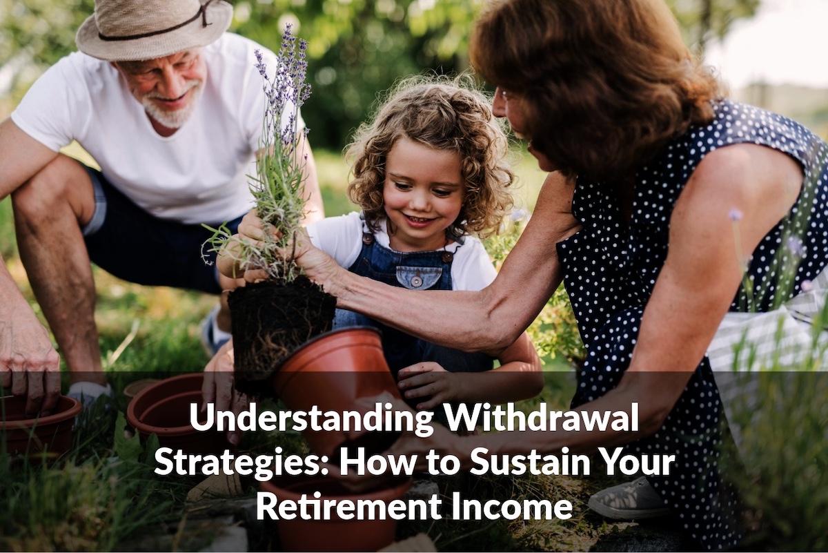 Retirement savings are only half the story, withdrawal strategies are key to sustaining retirement income.