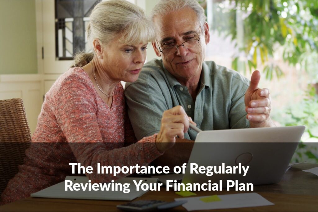 Life doesn’t stay the same, your plan shouldn’t either. Here’s why a financial plan review matters.