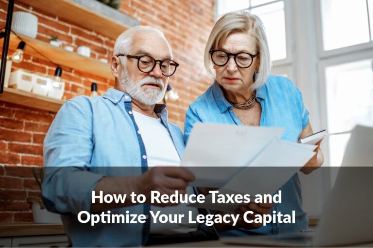 Ready to reduce taxes and optimize your legacy capital with clarity and intention? Let’s start the conversation.